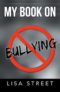Front cover_MY BOOK ON BULLYING