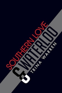 Front cover_Southern Love & Waterloo