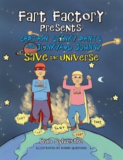 Couverture_Captain Stinky Pants And Junkyard Johnny Save The Universe