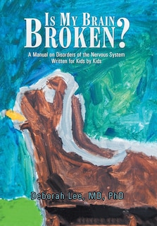 Couverture_Is My Brain Broken?