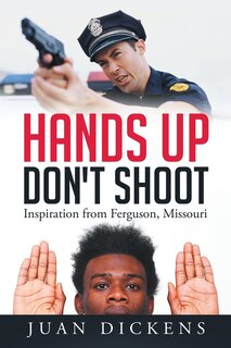 Couverture_Hands Up Don't Shoot