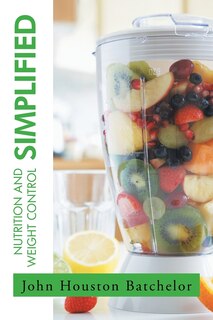 Front cover_Nutrition and Weight Control Simplified