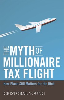Couverture_The Myth of Millionaire Tax Flight