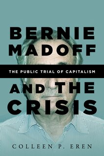 Couverture_Bernie Madoff And The Crisis