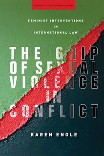 Couverture_The Grip of Sexual Violence in Conflict