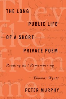 Front cover_The Long Public Life of a Short Private Poem