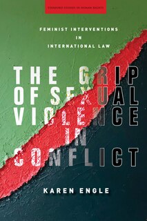 Couverture_The Grip of Sexual Violence in Conflict