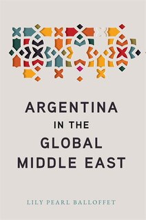 Front cover_Argentina In The Global Middle East