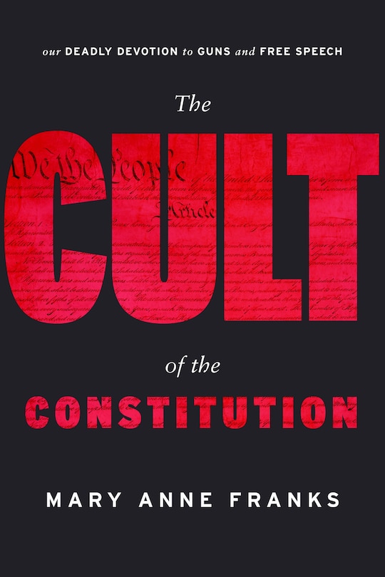 Front cover_The Cult of the Constitution