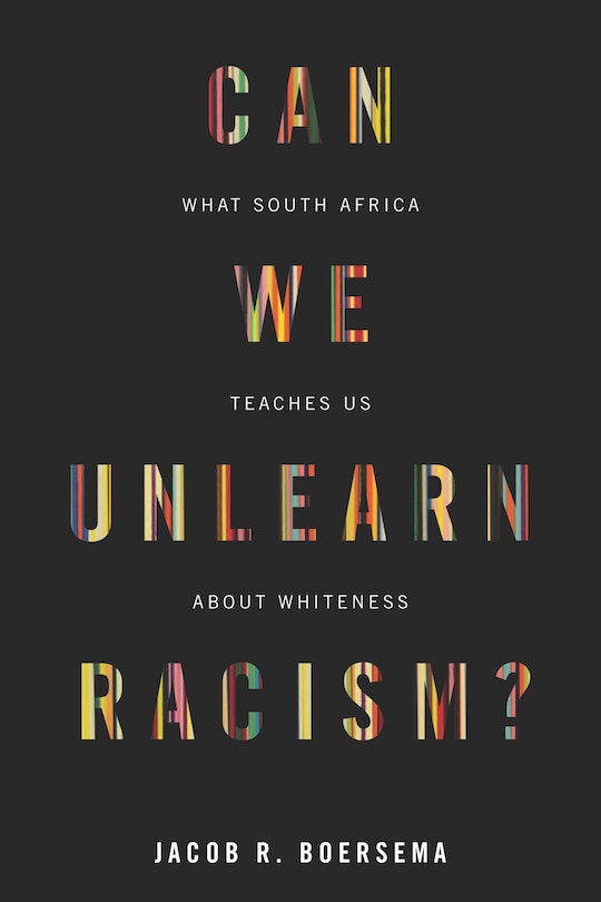 Front cover_Can We Unlearn Racism?