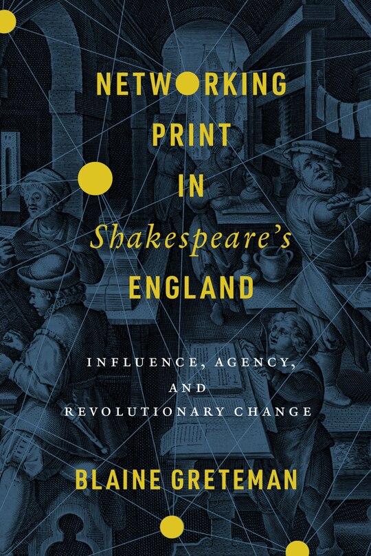 Couverture_Networking Print in Shakespeare’s England