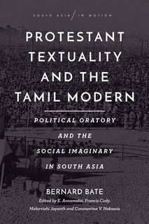 Front cover_Protestant Textuality And The Tamil Modern