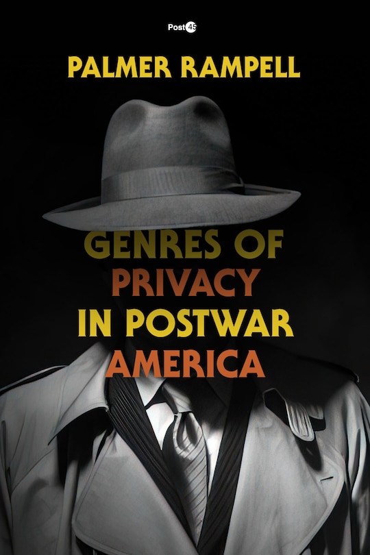 Couverture_Genres Of Privacy In Postwar America