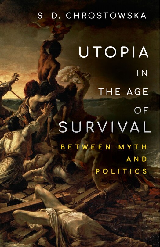 Front cover_Utopia In The Age Of Survival