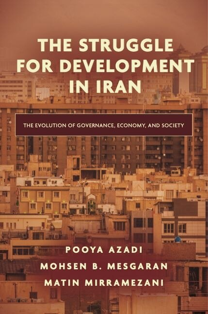 Front cover_The Struggle for Development in Iran