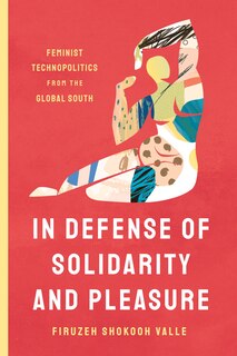 Front cover_In Defense of Solidarity and Pleasure