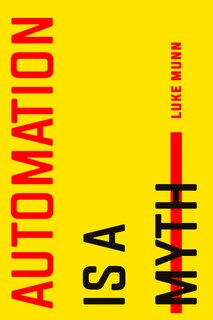 Front cover_Automation Is A Myth