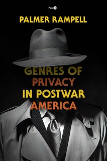 Couverture_Genres Of Privacy In Postwar America