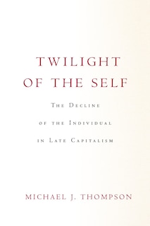 Front cover_Twilight Of The Self