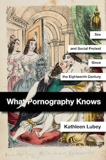 Front cover_What Pornography Knows