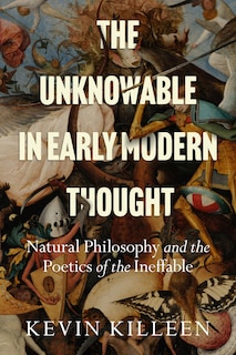 Front cover_The Unknowable in Early Modern Thought
