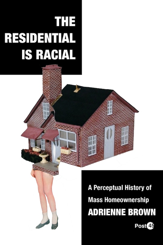 Couverture_The Residential Is Racial