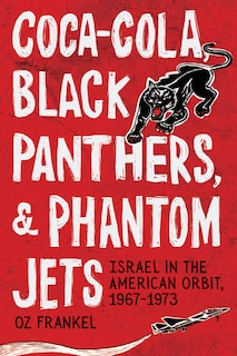 Front cover_Coca-Cola, Black Panthers, and Phantom Jets