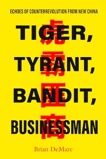 Couverture_Tiger, Tyrant, Bandit, Businessman