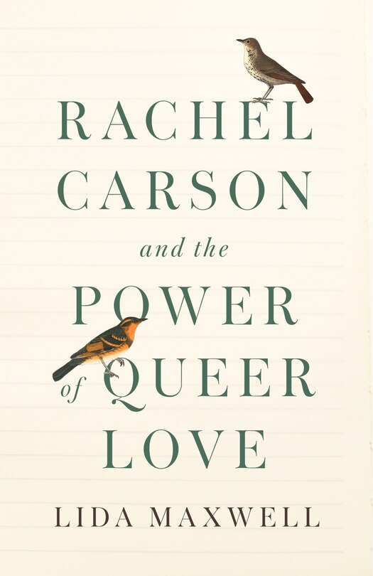 Front cover_Rachel Carson and the Power of Queer Love