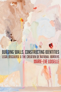 Couverture_Building Walls, Constructing Identities