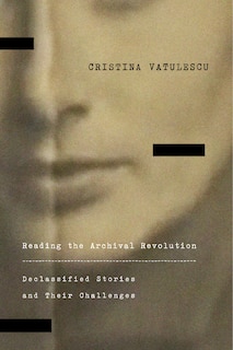 Front cover_Reading the Archival Revolution
