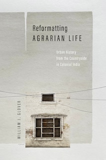 Couverture_Reformatting Agrarian Life
