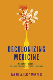 Front cover_Decolonizing Medicine