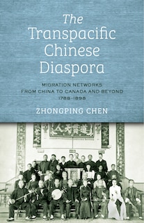 Front cover_The Transpacific Chinese Diaspora