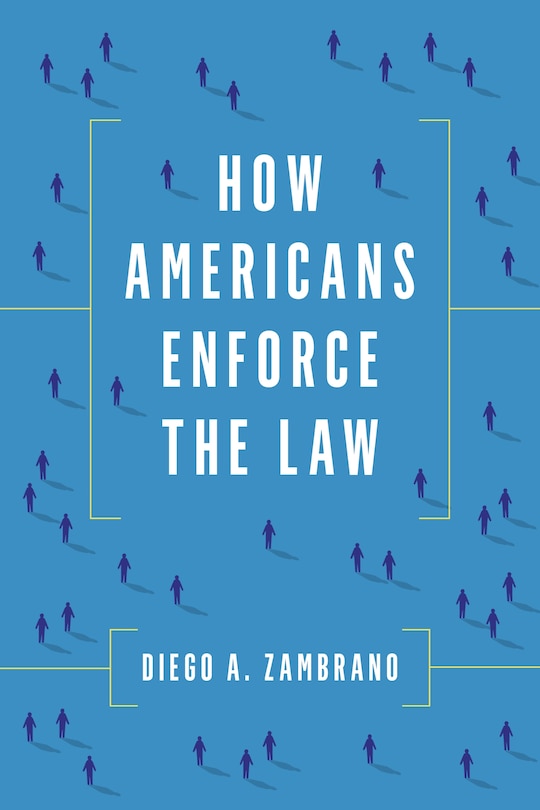 Front cover_How Americans Enforce the Law