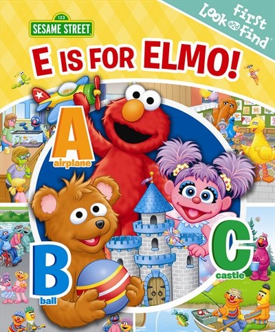 Front cover_First Look And Find E Is For Elmo