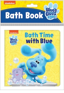 Front cover_Nickelodeon Blue's Clues & You!: Bath Time with Blue Bath Book