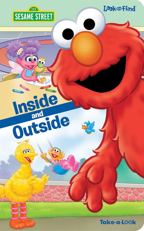 Couverture_Sesame Street: Inside and Outside Look and Find Take-A-Look Book