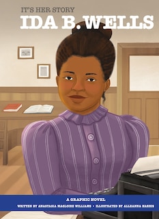 Couverture_It's Her Story Ida B. Wells a Graphic Novel