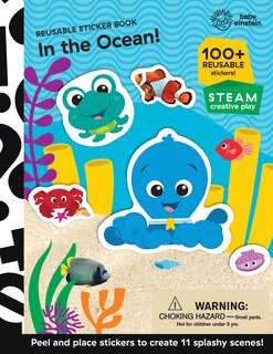 Baby Einstein: In the Ocean! Reusable Sticker Book