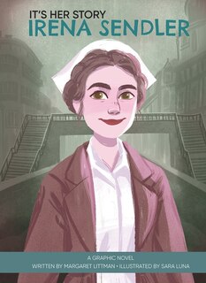 Front cover_It's Her Story Irena Sendler a Graphic Novel