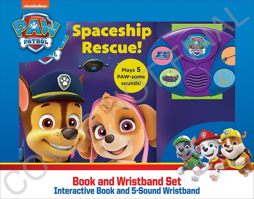 Front cover_Nickelodeon PAW Patrol: Spaceship Rescue! Book and 5-Sound Wristband Set