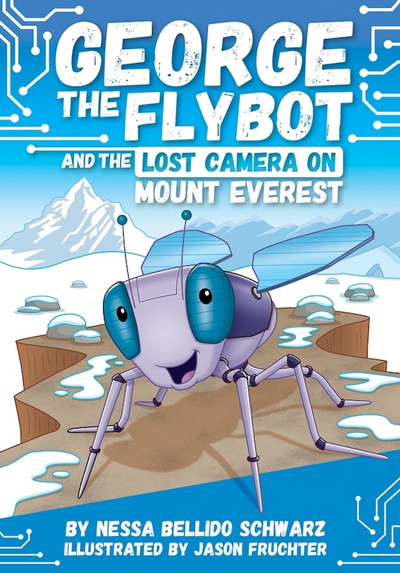 Couverture_George the Flybot and the Lost Camera on Mount Everest