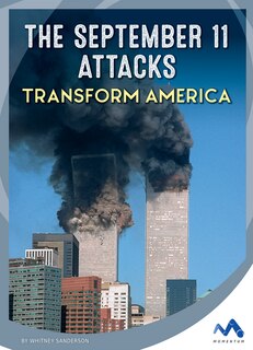 Front cover_The September 11 Attacks Transform America