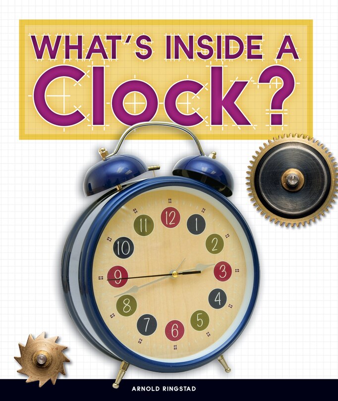 Front cover_What's Inside a Clock?