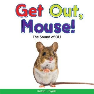 Front cover_Get Out, Mouse!