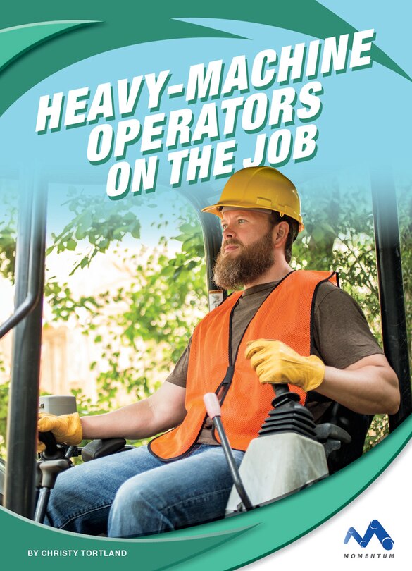 Couverture_Heavy-Machine Operators on the Job