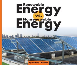 Front cover_Renewable Energy vs. Nonrenewable Energy