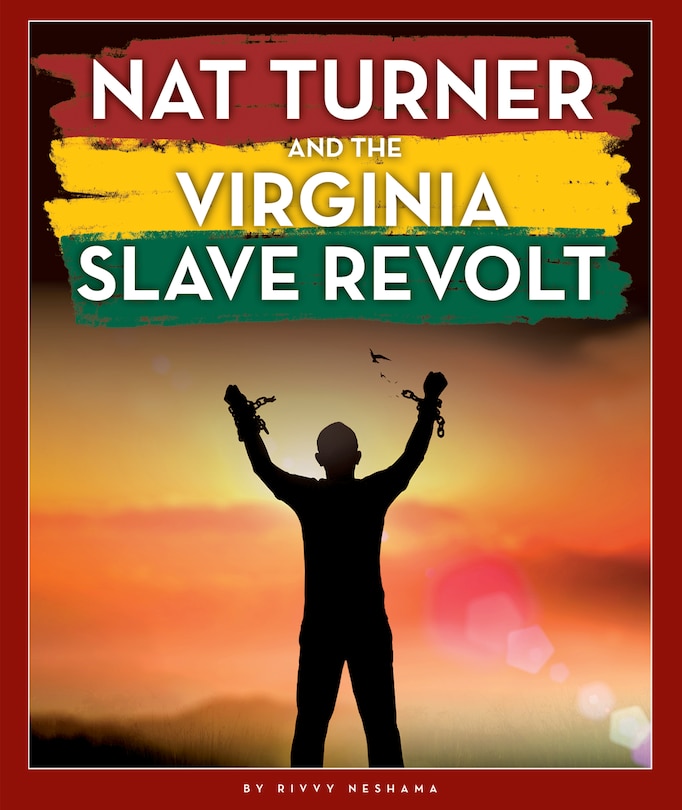 Couverture_Nat Turner and the Virginia Slave Revolt