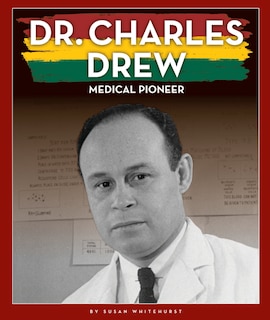Couverture_Dr. Charles Drew